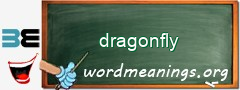 WordMeaning blackboard for dragonfly